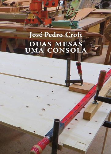  DUAS MESAS UMA CONSOLA 