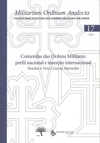  Comendas das ordens militares: Perfil nacional e inserção internacional 