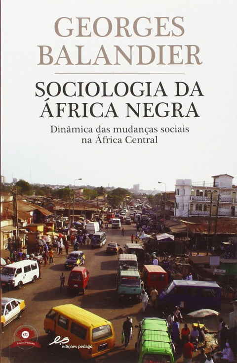  Sociologia da África Negra 