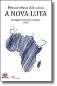  Renascença Africana - A Nova Luta 
