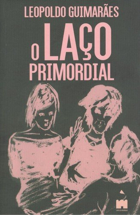  O laço primordial 