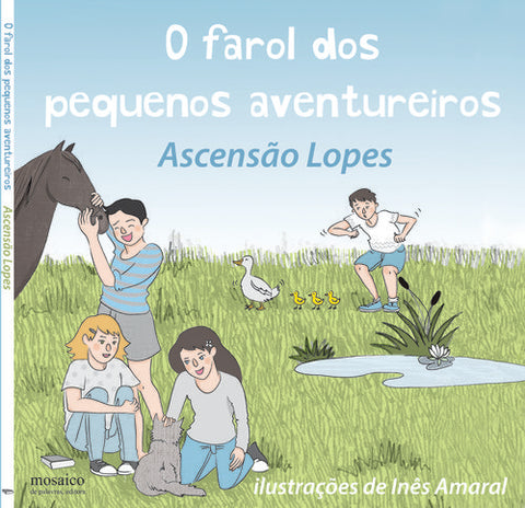  O FAROL DOS PEQUENOS AVENTUREIROS 