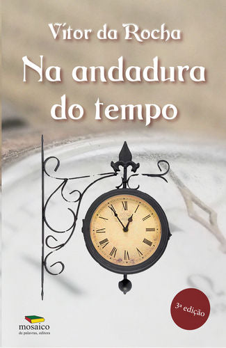  NA ANDADURA DO TEMPO (3ª EDIÇÃO) 