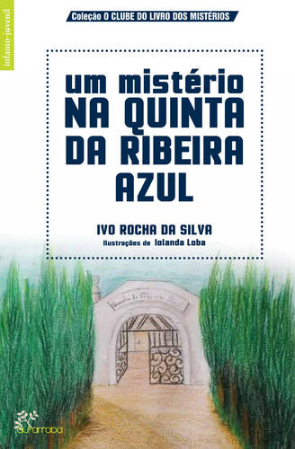  Um Mistério na Quinta da Ribeira Azul 