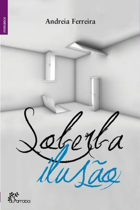  Soberba Ilusão 