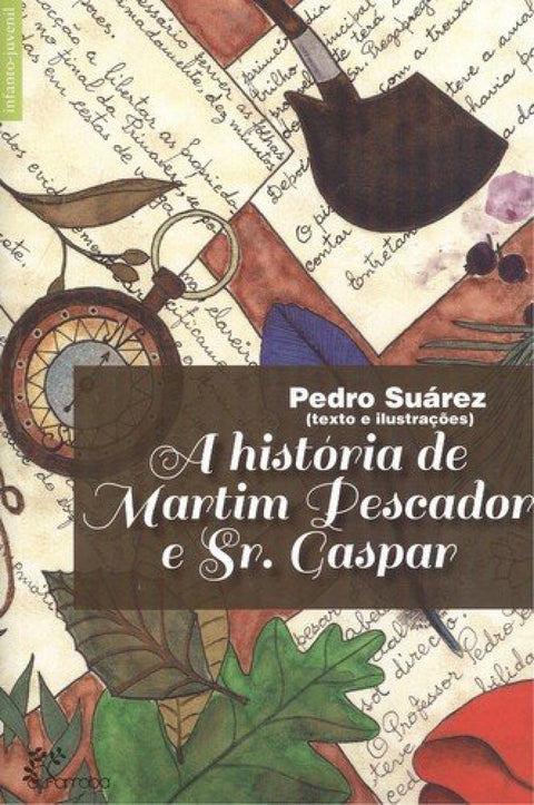  A História de Martim Pescador e Sr. Gaspar 