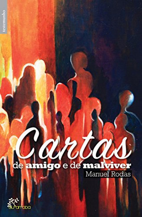  Cartas de amigo e de malviver 