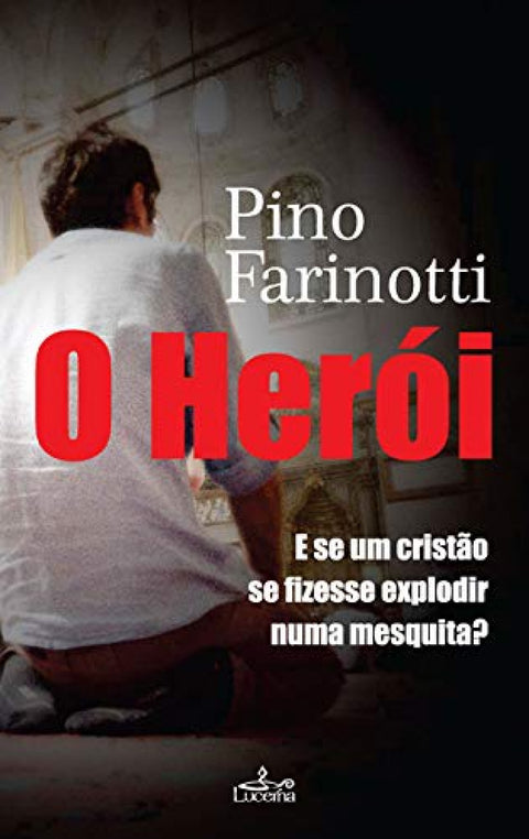  O herói 