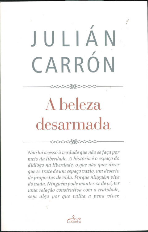  A beleza desarmada 