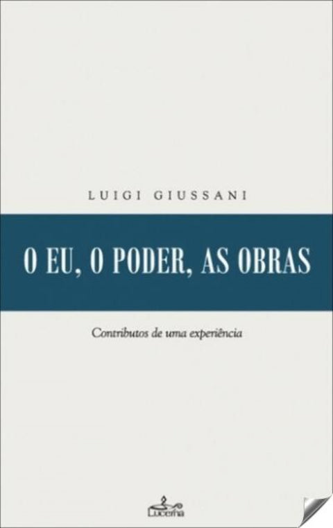  O EU,O PODER AS OBRAS 