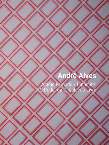  ARAME FARPADO / DINAMITE 