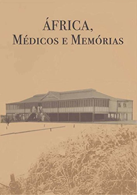  África, médicos e memorias 