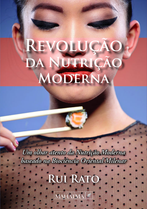  Revolução da Nutrição Moderna 