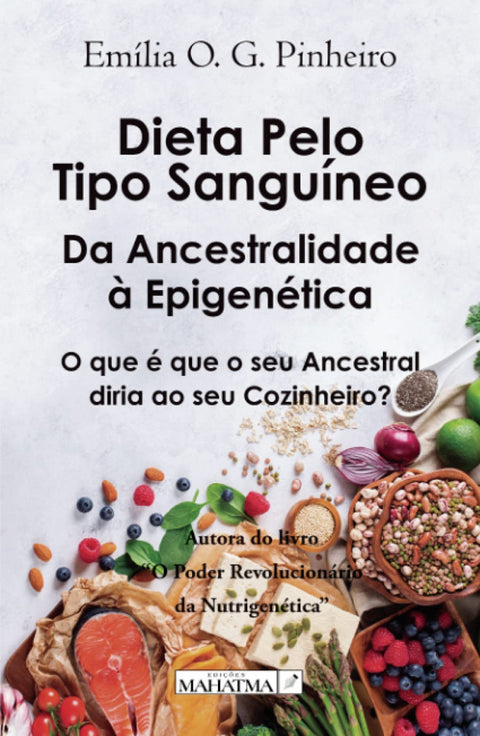  A Dieta Pelo Tipo Sanguíneo 