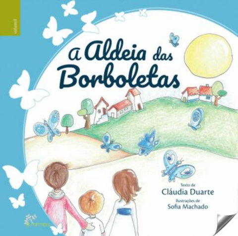  A Aldeia das bolboretas 