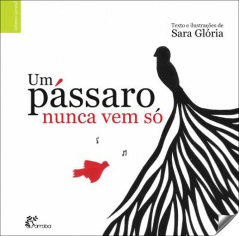  O pássaro nunca vem só 