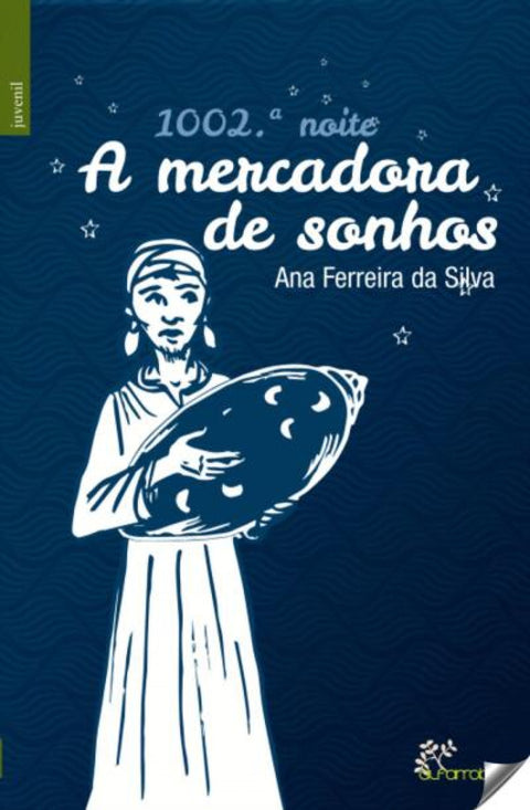  1002ªNOITE A MERCADORA DE SONHOS 