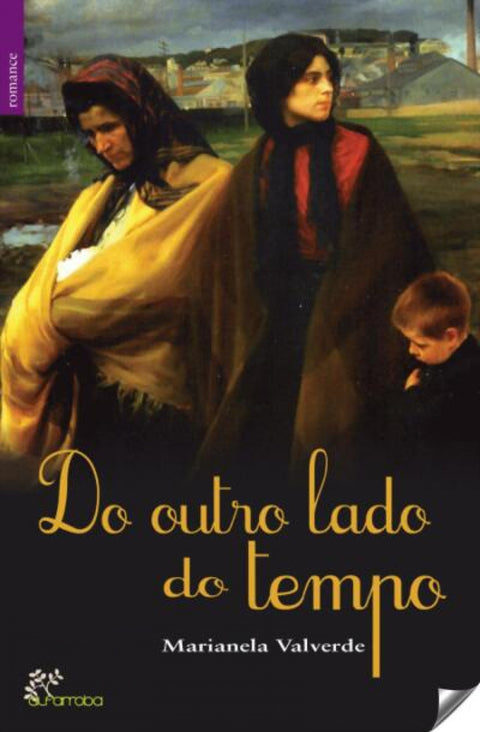  DO OUTRO LADO DO TEMPO 