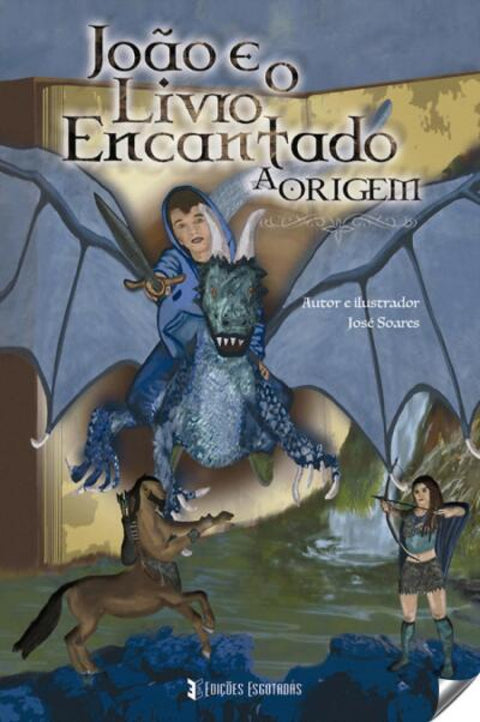  João e o livro encantado: a origem 