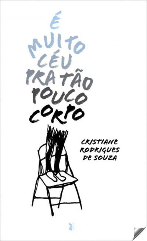  É muito ceu pra tão pouco corto 