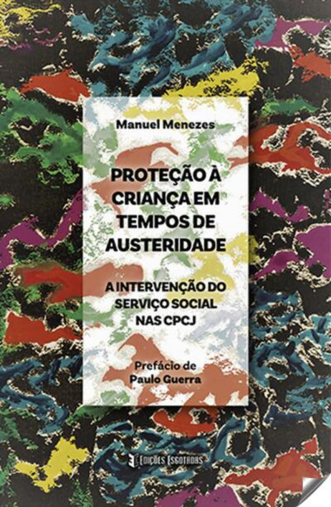  PROTEÇÃO Á CRIANÇA EM TEMPOS DE AUSTERIDADE 
