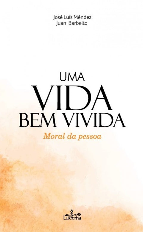  Uma vida bem vivida 