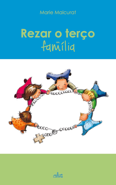  Rezar o terço em familia 