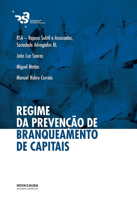  REGIME DA PREVENÇÃO DE BRANQUEAMENTO DE CAPITAIS 