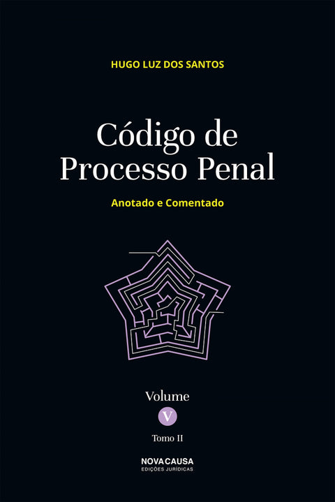 CÓDIGO DE PROCESSO PENAL VOLUME V TOMO II 