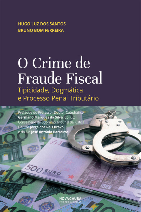  O CRIME DE FRAUDE FISCAL 