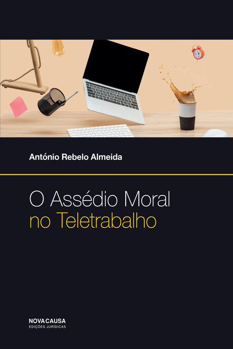 ASSÉDIO MORAL NO TELETRABALHO,O 