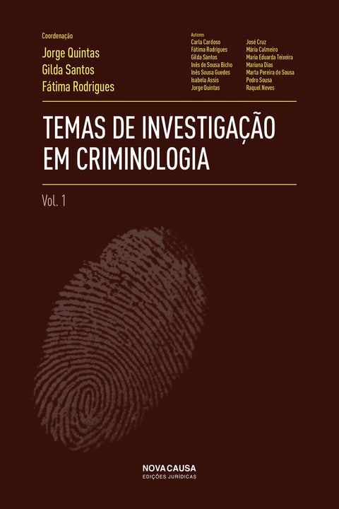  TEMAS DE INVESTIGACAO EM CRIMINOLOGIA 