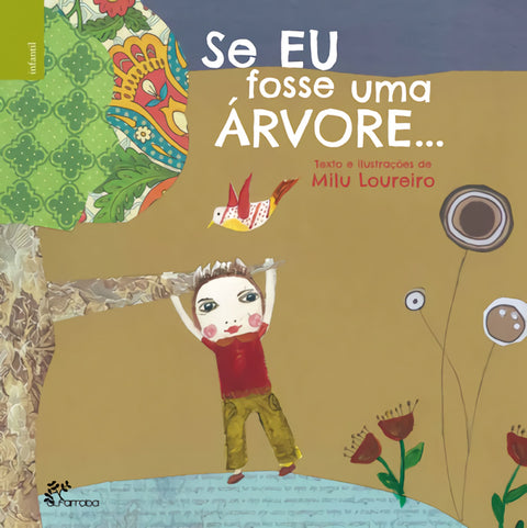  Se EU fosse uma ÁRVORE... 