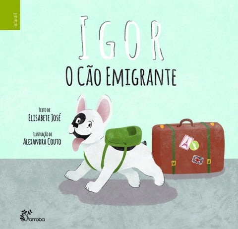 Igor: O cão Emigrante 
