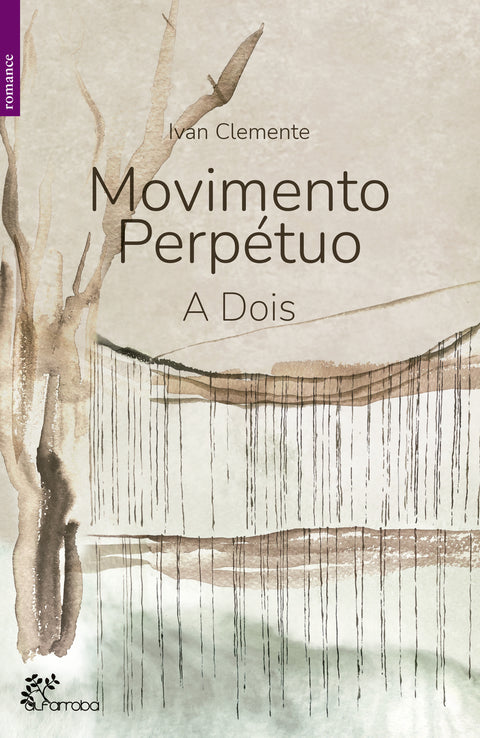  Movimento perpétuo: a dois 