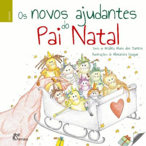  Os novos ajudantes do Pai Natal 