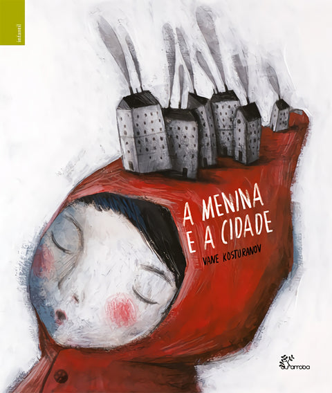  A MENINA E A CIDADE 