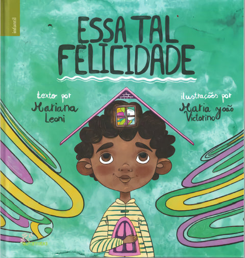  Essa tal felicidade 
