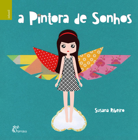  A PINTORA DE SONHOS 
