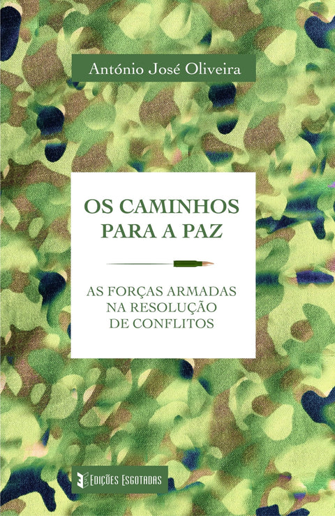  Os caminhos para a paz 