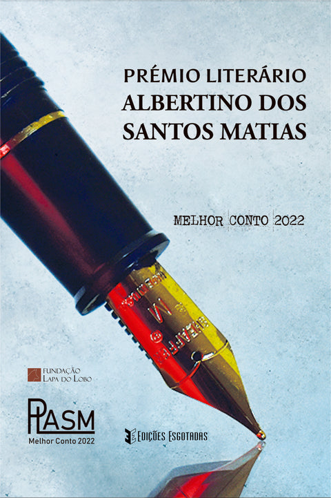  Prémio Literário Albertino dos Santos Matias û Melhor conto 2022 