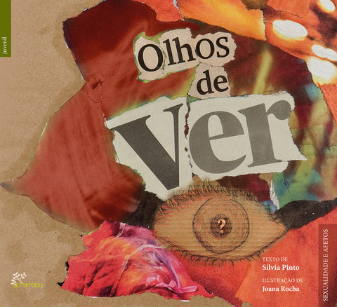  OLHOS DE VER - sexualidade e afetos 