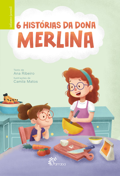  6 HISTÓRIAS DA DONA MERLINA 