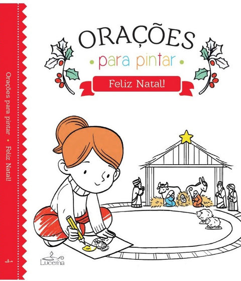  Orações para pintar. Feliz Natal! 