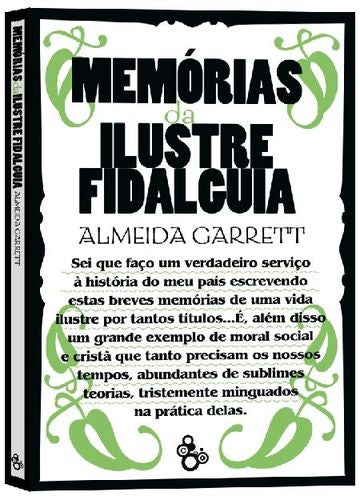  MEMÓRIAS DA ILUSTRE FIDALGUIA 