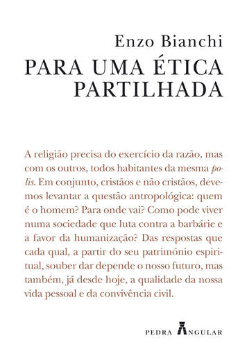 PARA UMA ÉTICA PARTILHADA 