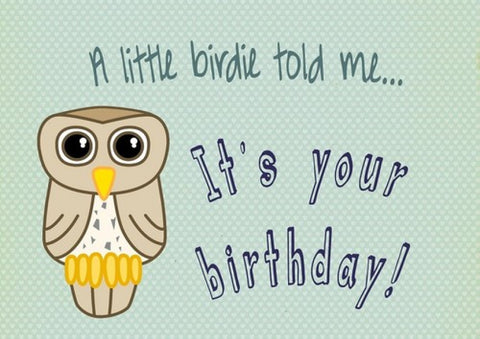  (Postal) A little Birdie told me.. 