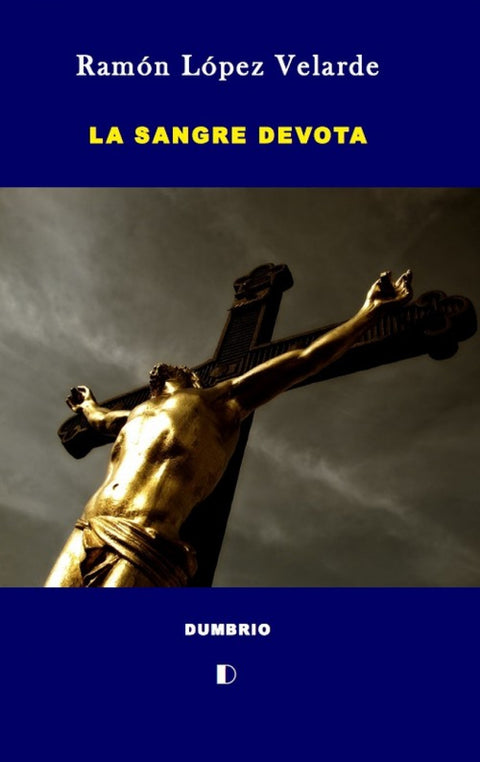  La sangre devota 