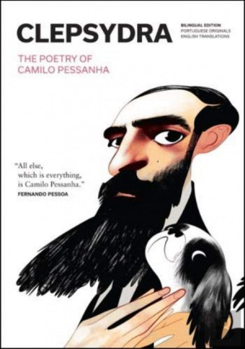  Clepsydra the poetry of camilo pessanha 