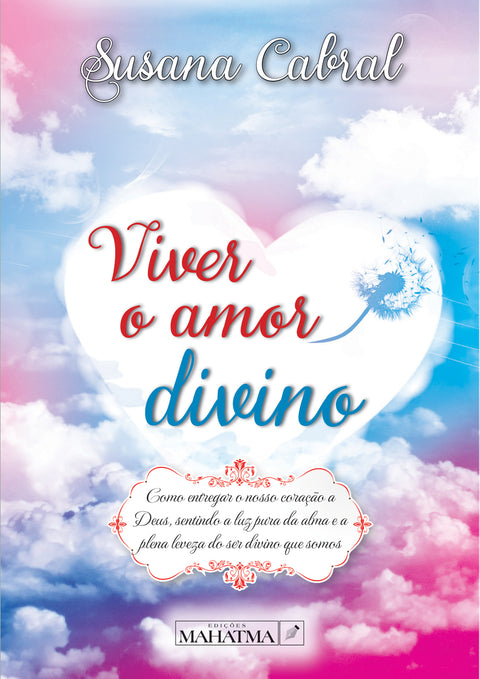  viver o amor divino 
